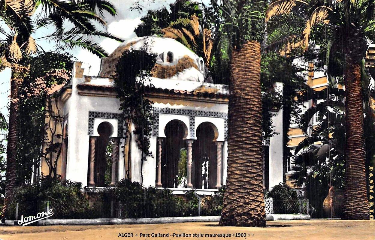 Alger - Parc Galland et Pavillon Mauresque _ 1960.jpg